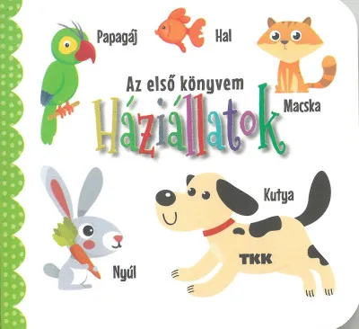 Szezonális akció Háziállatok - Az első könyvem