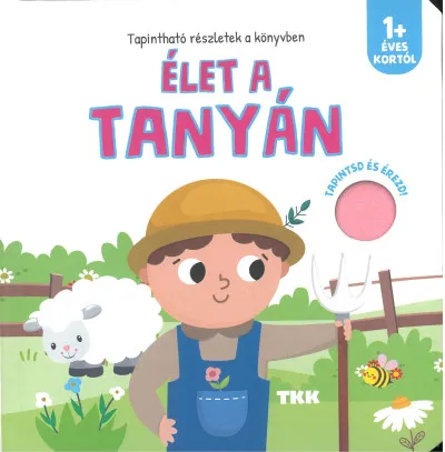 Biztonságos fizetés Élet a tanyán - Tapintsd és érezd!