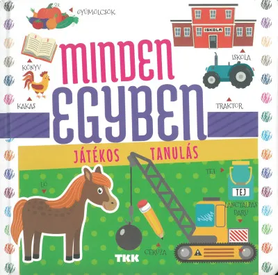 Azonnal elérhető Minden egyben - Játékos tanulás
