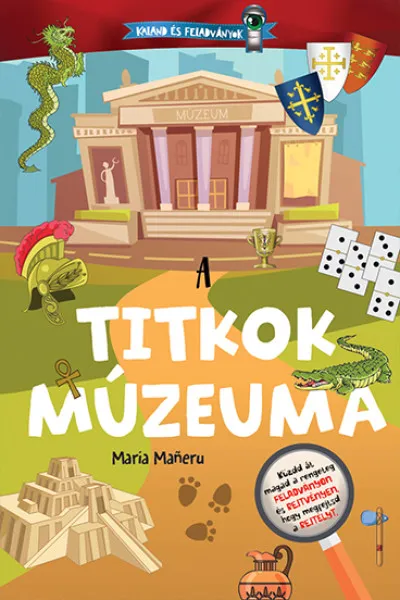 Biztonságos fizetés Kaland és feladványok - A titkok múzeuma