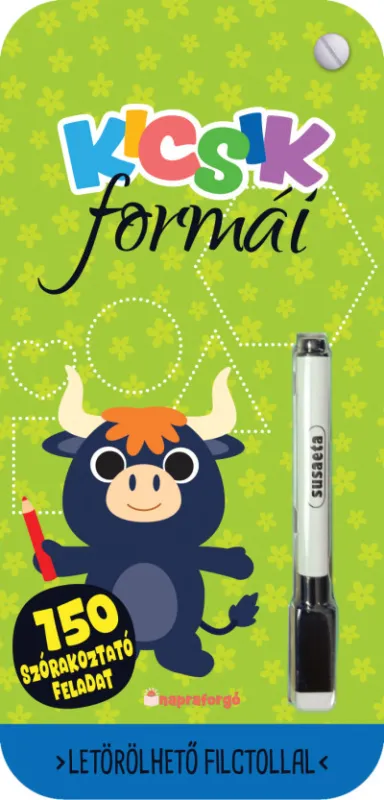 Kicsik formái Legkelendőbb