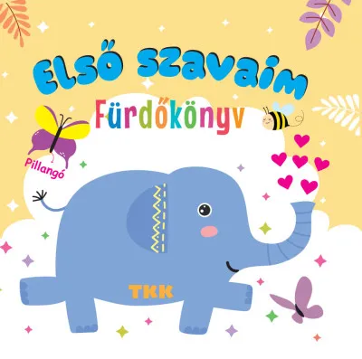 Első szavaim - Fürdőkönyv Ajánlat