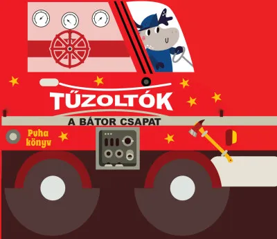 Outlet Tűzoltók - A bátor csapat