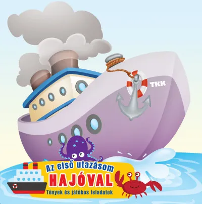 Biztonságos vásárlás Első utazásom hajóval