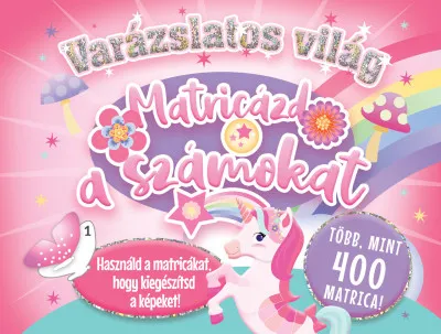 Gyors szállítás Varázslatos világ - Matricázd a számokat
