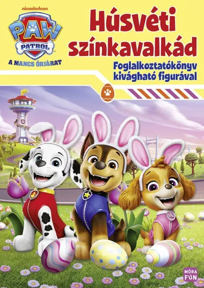 Mancs Őrjárat - Húsvéti színkavalkád - Foglalkoztatókönyv kivágható figurával Utolsó esély