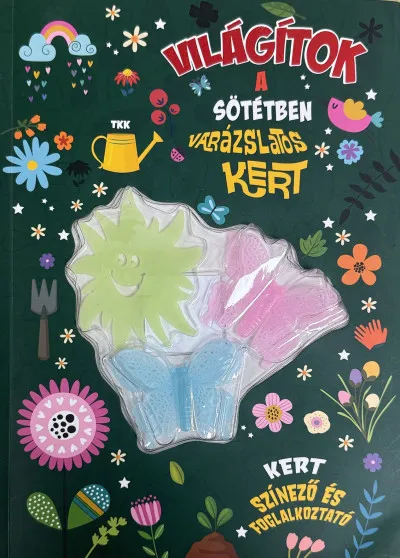 Világítok a sötétben - Varázslatos kert Akciós ár