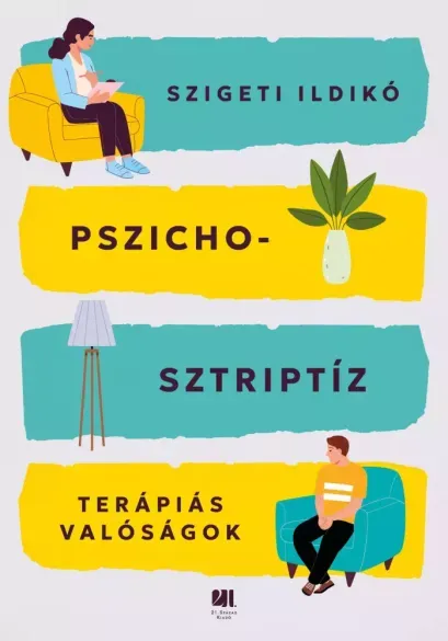 Pszichosztriptíz - E-könyv Legnépszerűbb