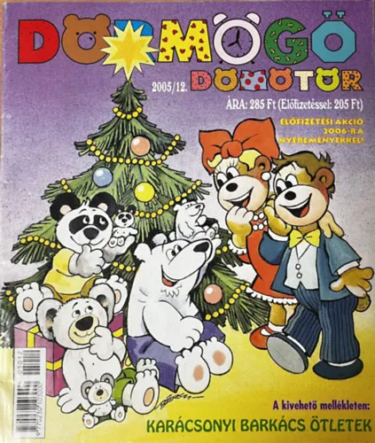 Azonnal elérhető Dörmögő Dömötör 2005/12