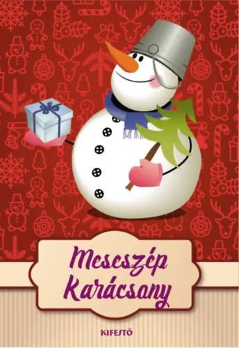 Meseszép karácsony - kifestő Gyors szállítás