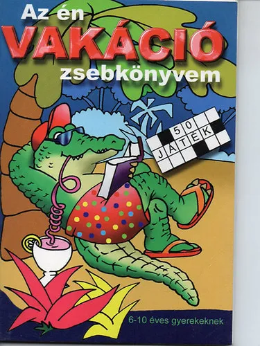 Az én vakáció zsebkönyvem Legkelendőbb