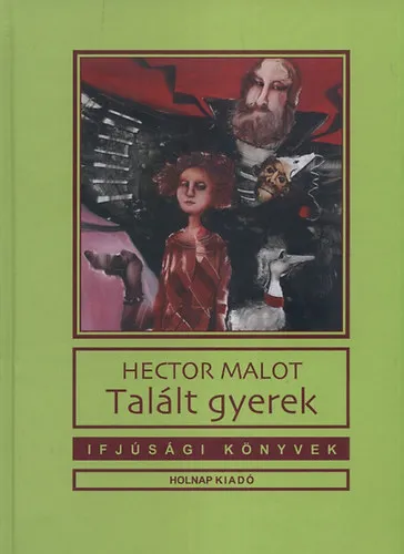 Kihagyhatatlan ajánlat Talált gyerek