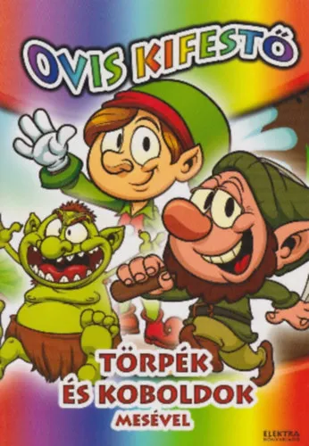 Ovis kifestő - Törpék és koboldok mesével Különleges ajánlat