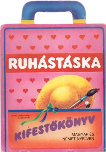 Ruhatáska -kifestőkönyv ( magyar és német nyelven ) Ajánlat