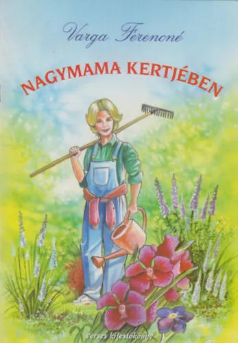 Árengedmény Nagymama kertjében (verses kifestőkönyv)
