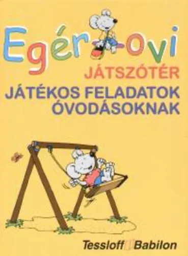 Egér-ovi. Játszótér Rendeld meg most