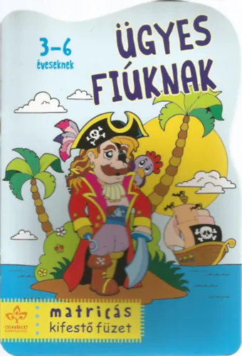 Ügyes fiúknak (matricás kifestő) Szuper ajánlat