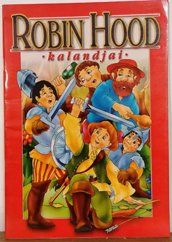 Legnépszerűbb Robin Hood kalandjai