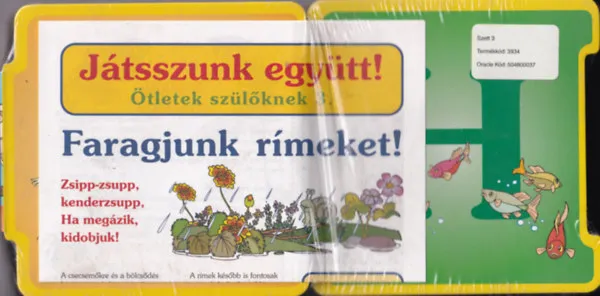 Játsszunk együtt! Ötletek szülőknek 3. - Faragjunk rímet! Rendeld meg most