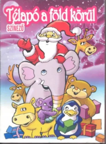 Télapó a föld körül - színező Olcsóbb