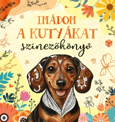 Imádom a kutyákat - Színezőkönyv Biztonságos fizetés