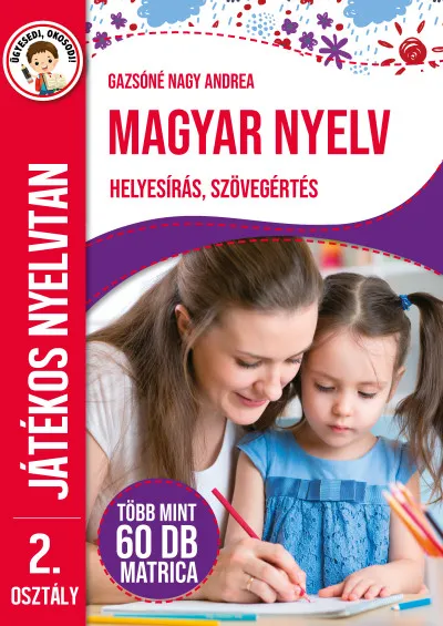Magyar nyelv 2. osztály - Játékos nyelvtan - Helyesírás, szövegértés Vásárlói kedvenc