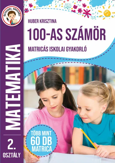 100-as számkör - Matricás iskolai gyakorló Ne maradj le
