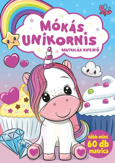 Nézd meg most Mókás unikornis - Matricás kifestő - több mint 60 db matrica