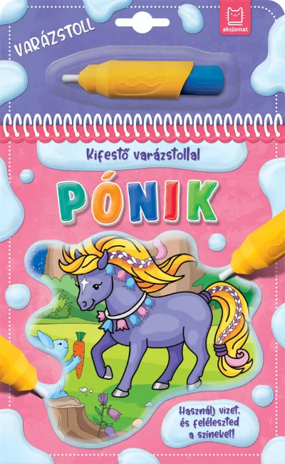 Kifestő varázstollal - Pónik Népszerű