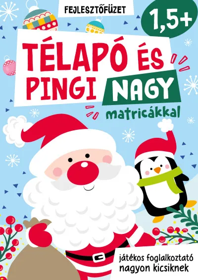 Télapó és Pingi - Nagy matricákkal Biztonságos vásárlás
