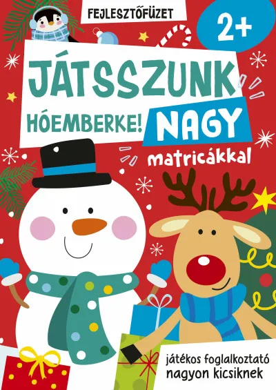 Játsszunk hóemberke! - Nagy matricákkal Végkiárusítás