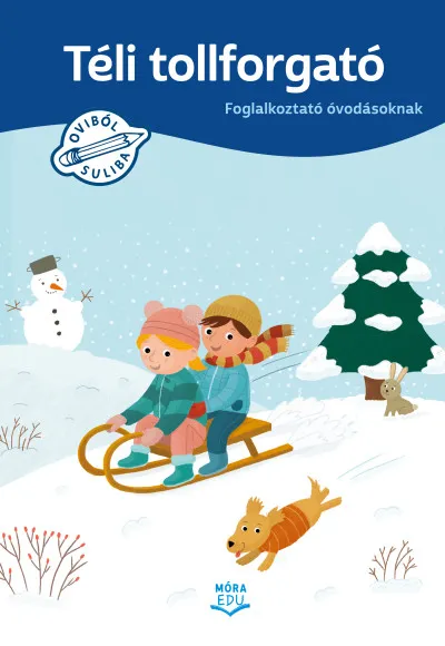 Téli tollforgató - Foglalkoztató óvodásoknak Végkiárusítás