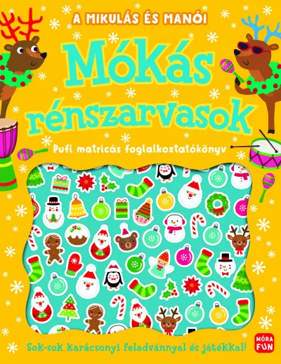 Bestseller A Mikulás és manói - Mókás rénszarvasok - Pufi matricás foglalkoztatókönyv