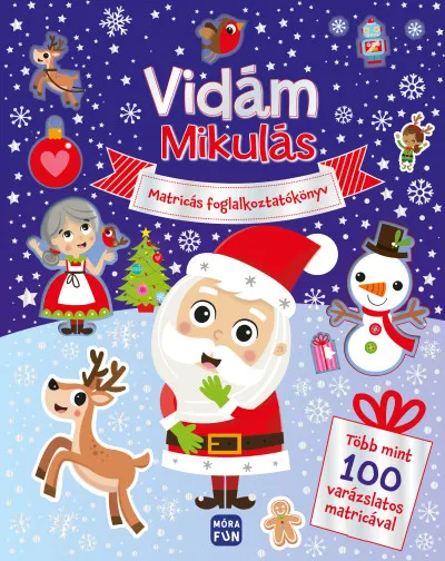 Vidám Mikulás - Matricás foglalkoztatókönyv Expressz szállítás