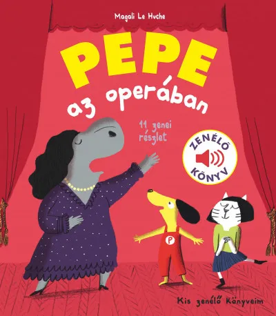 Újdonság Pepe az operában - Zenélő könyv