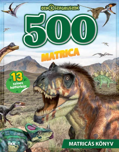 Árcsökkenés Nagy dinós, matricás könyv - 500 matrica