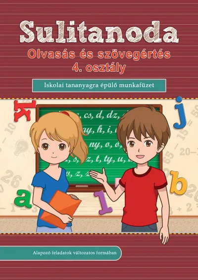 Sulitanoda - Olvasás és szövegértés 4. osztály - Iskolai tananyagra épülő munkafüzet Expressz kézbesítés