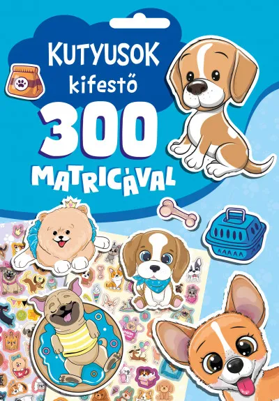 Kutyusok kifestő 300 matricával Csak ma