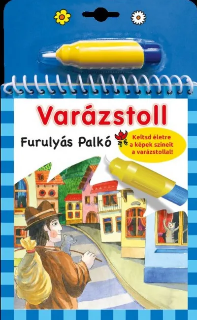 Varázstoll - Furulyás Palkó Népszerű