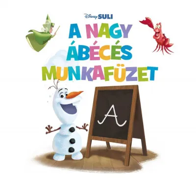 Biztonságos vásárlás A nagy ábécés munkafüzet - Disney Suli - Írni jó!