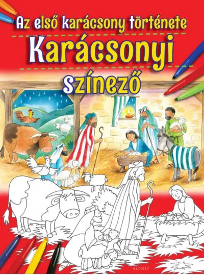 Szuper akció Karácsonyi színező - Az első karácsony története