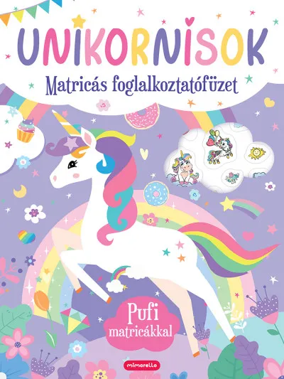 Expressz szállítás Unikornisok - Matricás foglalkoztatófüzet - Pufi matricákkal
