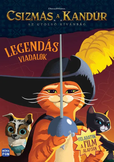 Csizmás, a kandúr - Az utolsó kívánság - Legendás viadalok - Feladatok a film alapján Biztonságos vásárlás