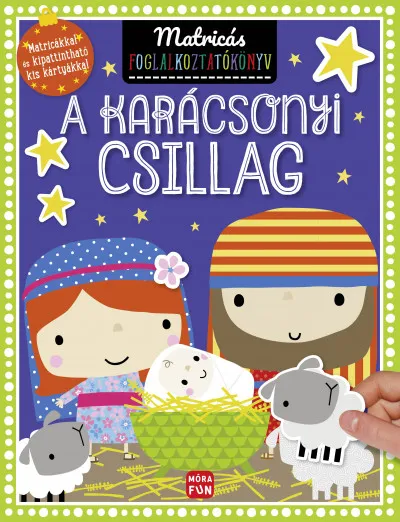 Kedvezményes ár A karácsonyi csillag - Matricás foglalkoztatókönyv