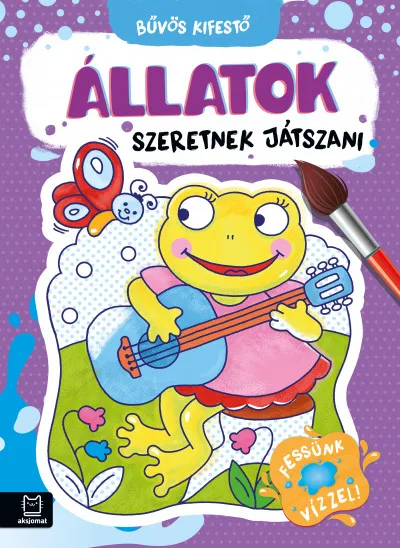 Exkluzív ajánlat Bűvös kifestő - Állatok szeretnek játszani - Fessünk vízzel!