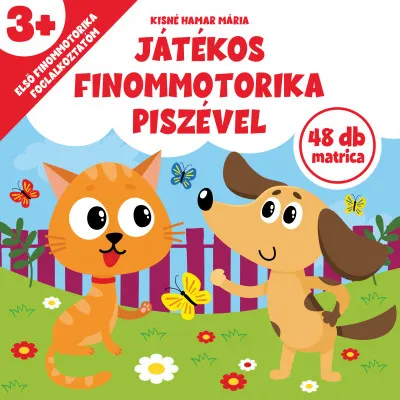 Outlet Játékos finommotorika Piszével - Első finommotorika foglakoztatóm