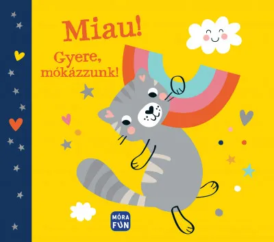 Legjobb ár Miau! - Gyere, mókázzunk!