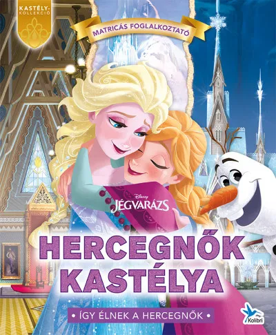 Gyors szállítás Hercegnők kastélya - Jégvarázs