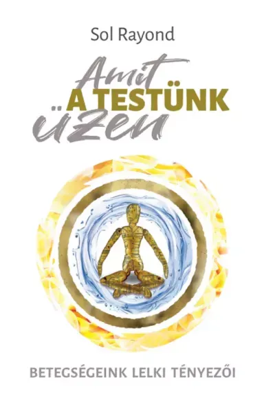 Amit a testünk üzen - E-könyv Népszerű