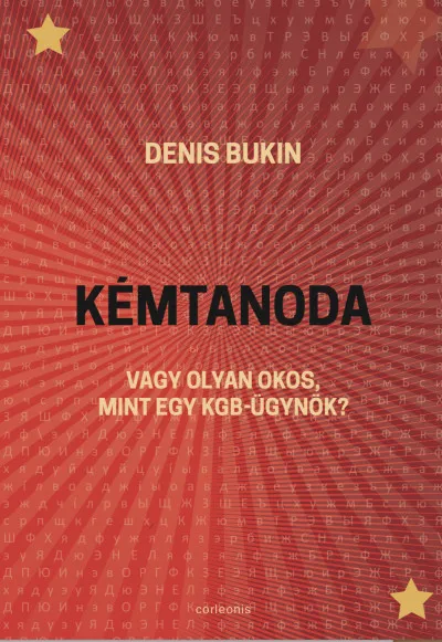 Outlet Kémtanoda - Vagy olyan okos, mint egy KGB-ügynök?